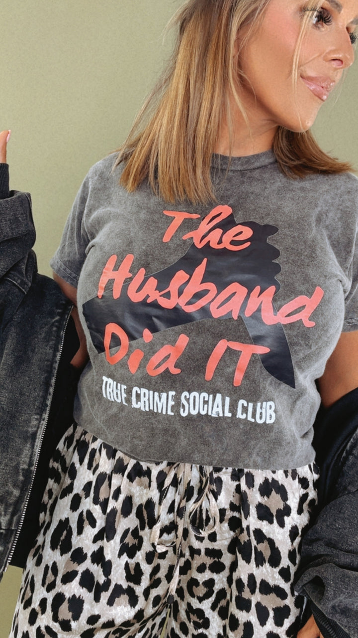 The Husband Did It Graphic Tee, Grey